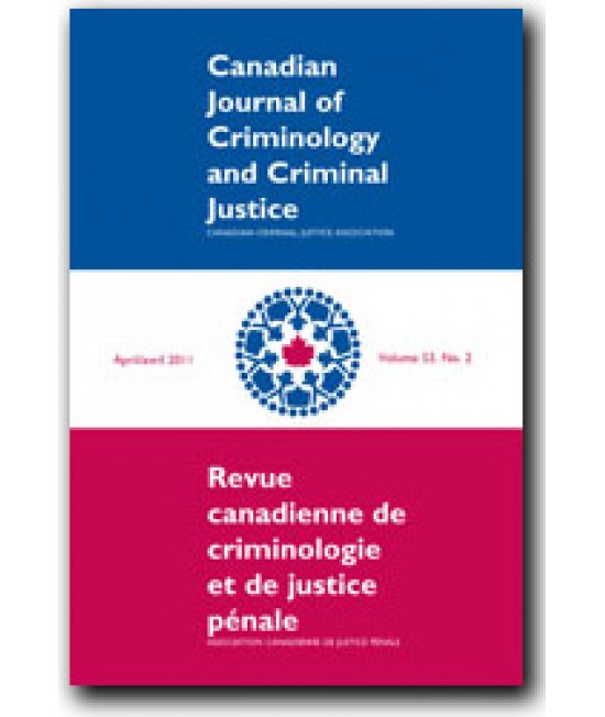 Canadian Journal of Criminology and Criminal Justice