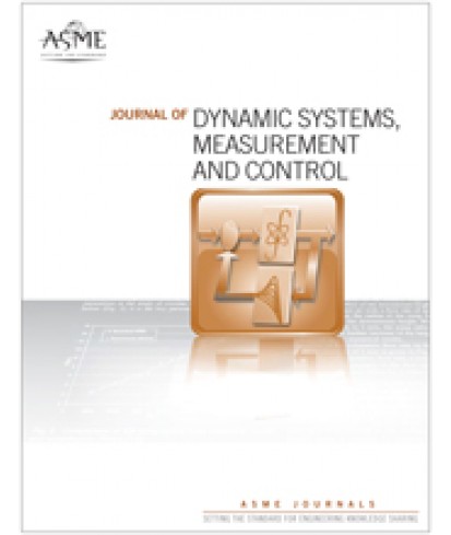 Journal of Dynamic Systems, Measurement and Control