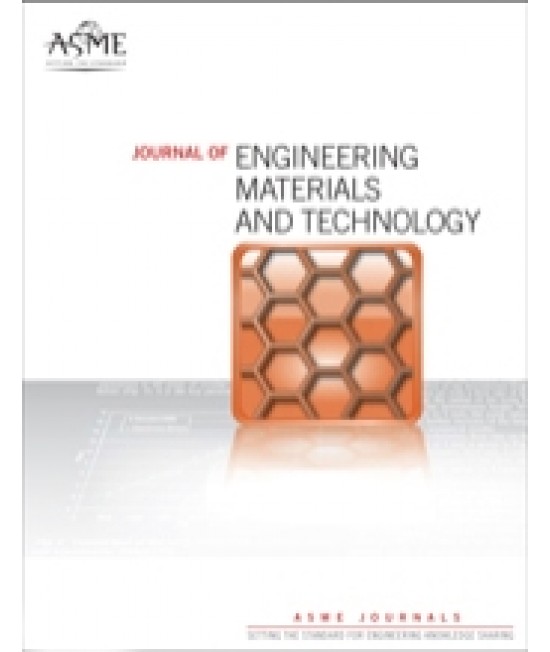 Journal of Engineering Materials and Technology