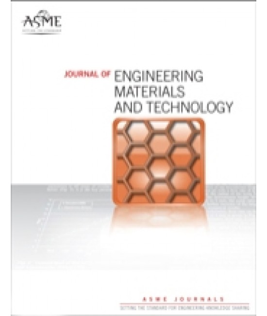 Journal of Engineering Materials and Technology