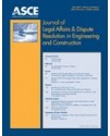 Journal of Legal Affairs and Dispute Resolution in Engineering and Construction