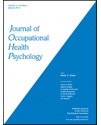 Journal of Occupational Health Psychology