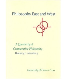 Philosophy East and West - A Quarterly of Comparative Philosophy