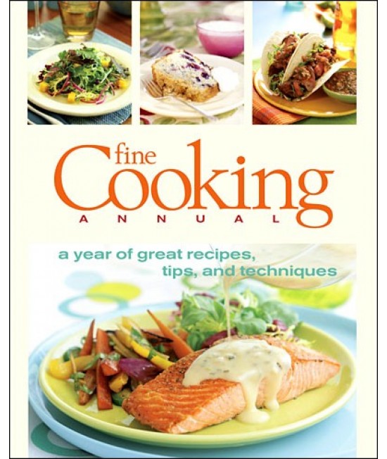 Fine Cooking Annual