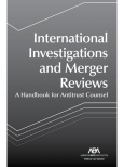 International Investigations and Merger Reviews