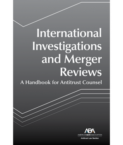 International Investigations and Merger Reviews