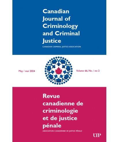 Canadian Journal of Criminology and Criminal Justice