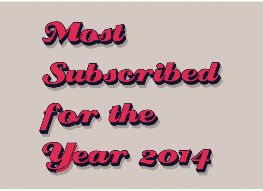 Most Subscribed of 2014
