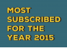 Most Subscribed of 2015